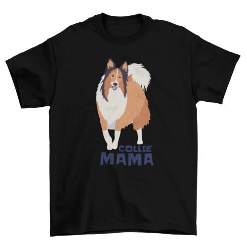 Collie Mama Quote T-shirt